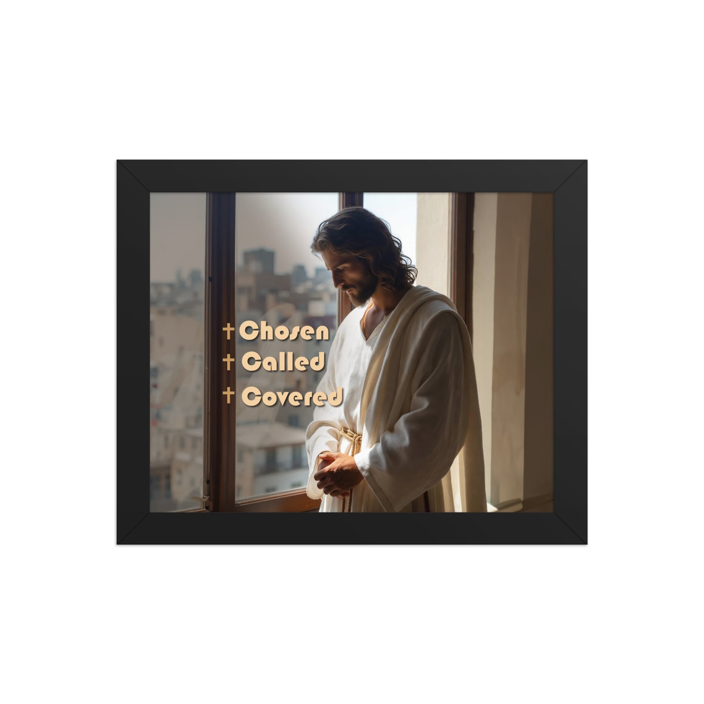 Chosen. Called. Covered - Framed poster